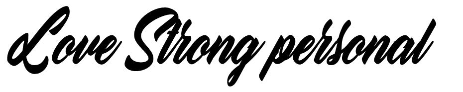 Love Strong font